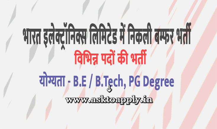 Asktoapply.in Mumbai Govt Jobs Form for BEL Recruitment 2022 Manager Bharat Electronics Limited Vacancy Employment News govt jobs