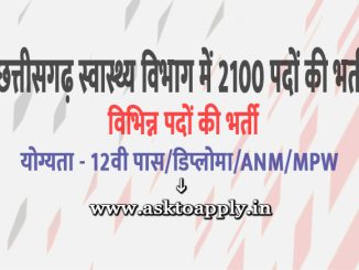 cg Health Vacancy 2022 Ask to Apply Cg Health Department Recruitment for staff nurse Bharti Form through asktoapply.in govt jobs news