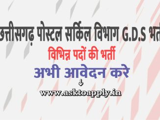 Chhattisgarh Post Office Vacancy 2022 Ask to Apply Cg Postal Circle Department Recruitment for Gramin Dak Sewak Bharti Form through asktoapply.in