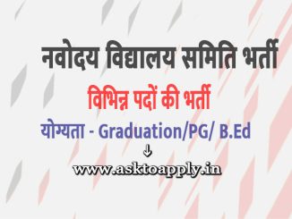 NVS Vacancy 2022 Ask to Apply Navodaya Vidyalaya Samiti Recruitment for PGT Bharti Form through asktoapply.in best job in chhattisgarh