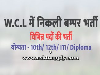 WCL Vacancy 2022 Ask to Apply Western Coalfields Limited Recruitment for Apprentice Bharti Form through asktoapply.in latest govt job in india